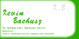 kevin bachusz business card
